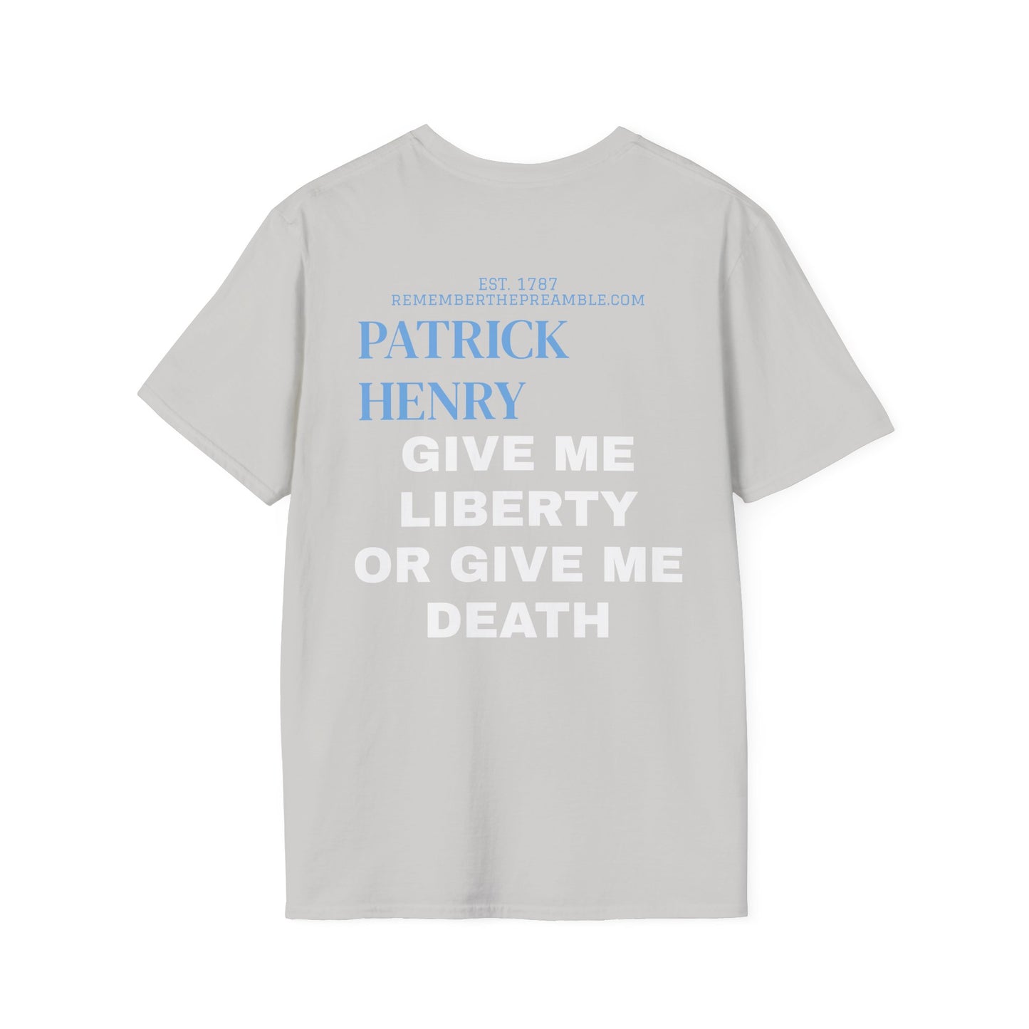 Patrick Henry | REBEL | T-shirt  - WE THE PEOPLE - REMEMBER