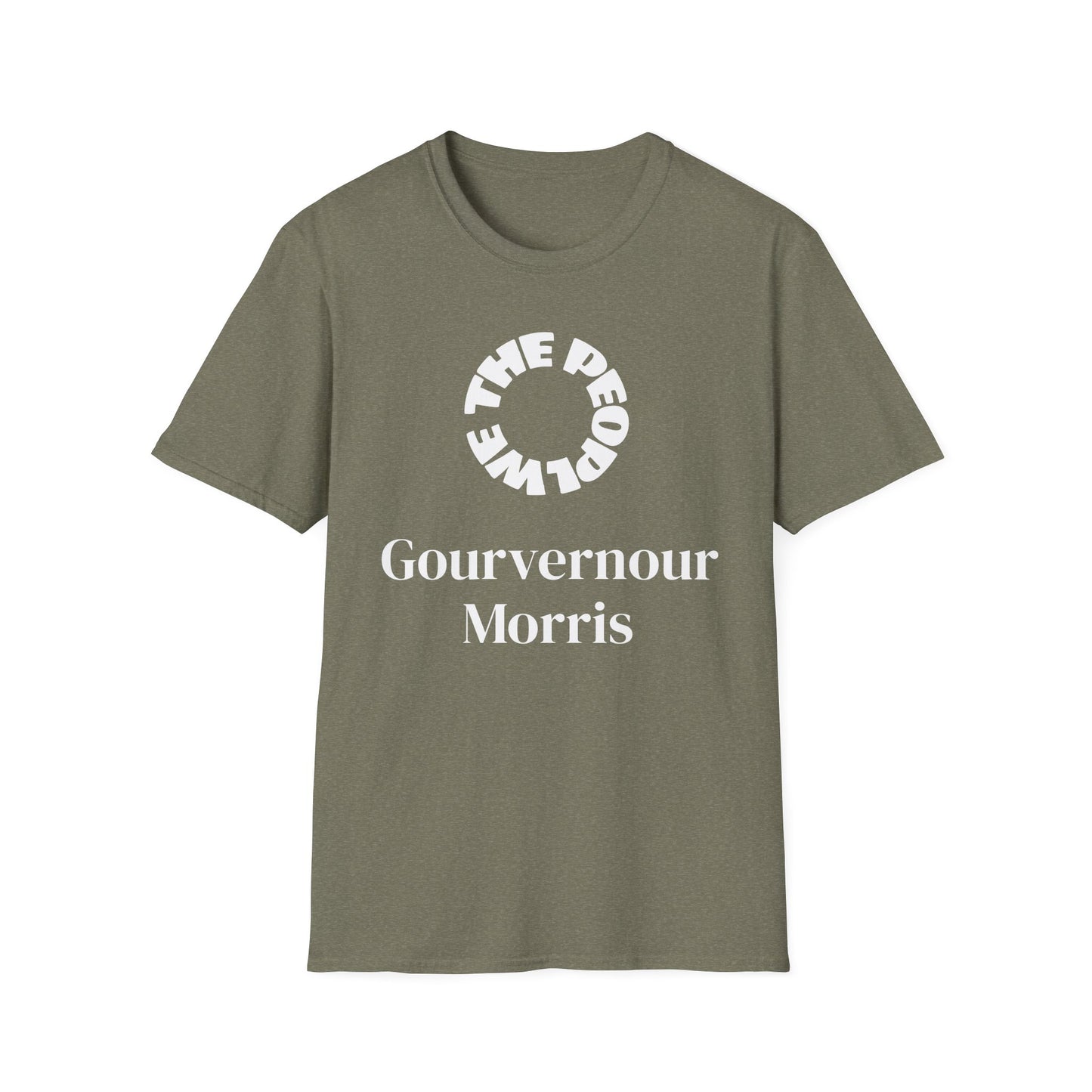 Gouvernour Morris | FRAMER/SIGNER #19 - PENNSYLVANIA | Text-shirt  - WE THE PEOPLE - REMEMBER