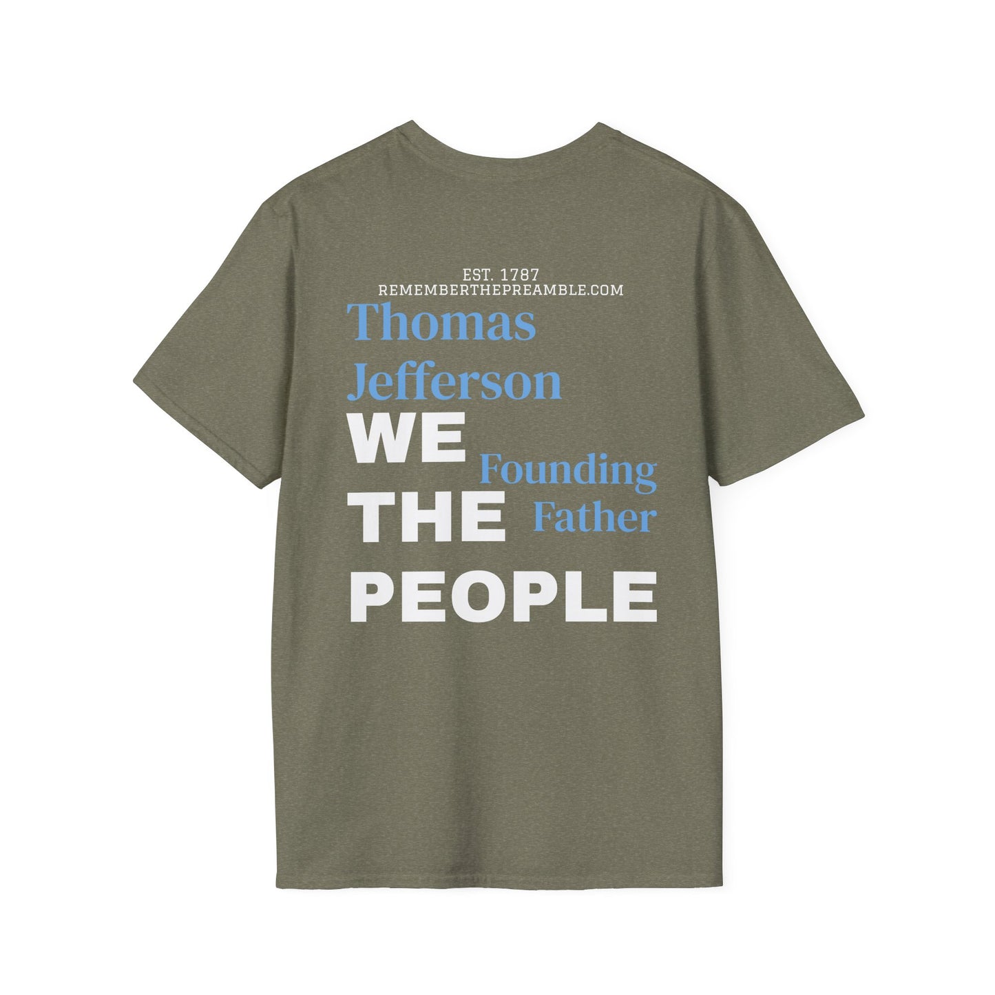 Thomas Jefferson | FRAMER/FOUNDER/PRESIDENT | VIRGINIA | POP ART |T-shirt  - WE THE PEOPLE - REMEMBER