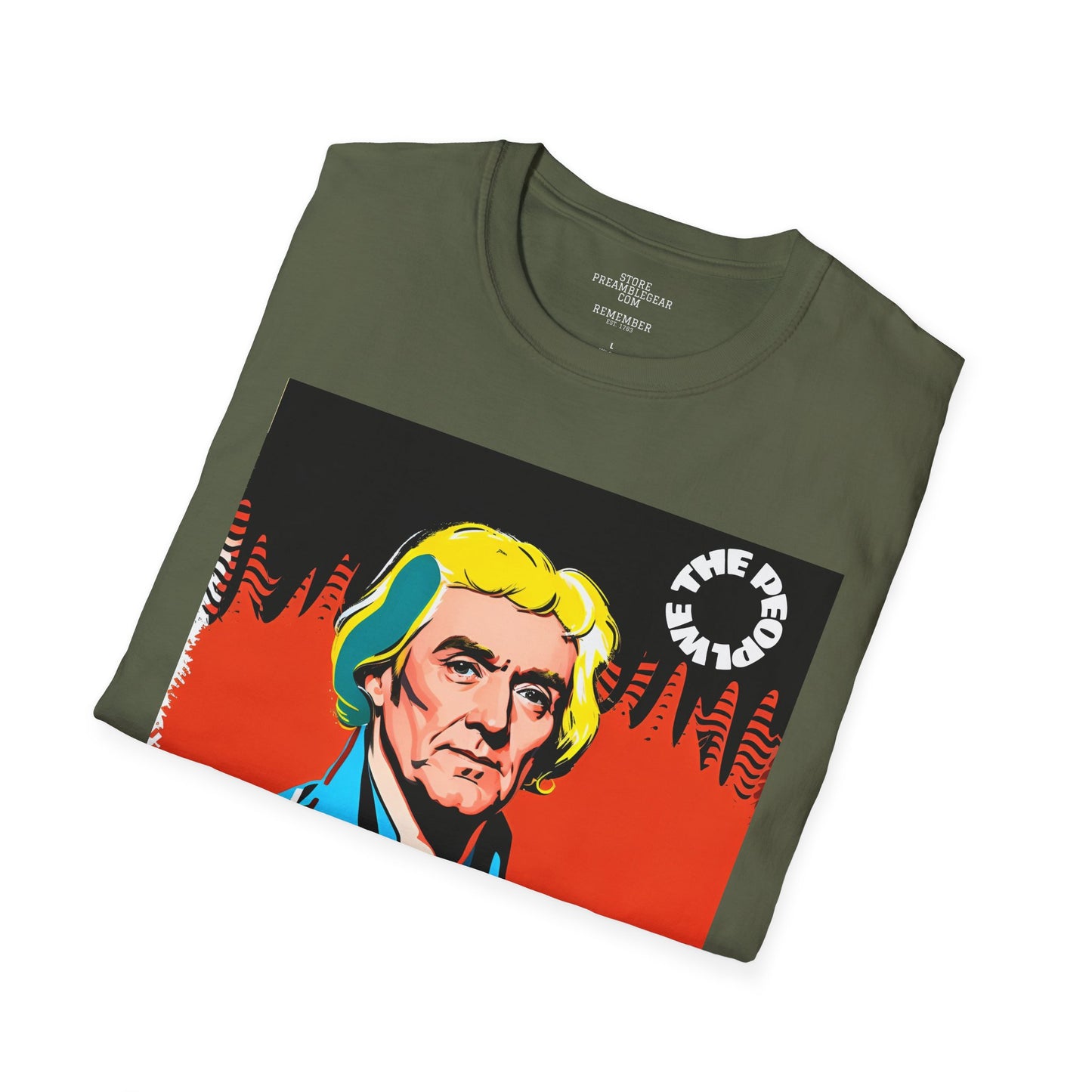 Thomas Jefferson | FRAMER/FOUNDER/PRESIDENT | VIRGINIA | POP ART |T-shirt  - WE THE PEOPLE - REMEMBER