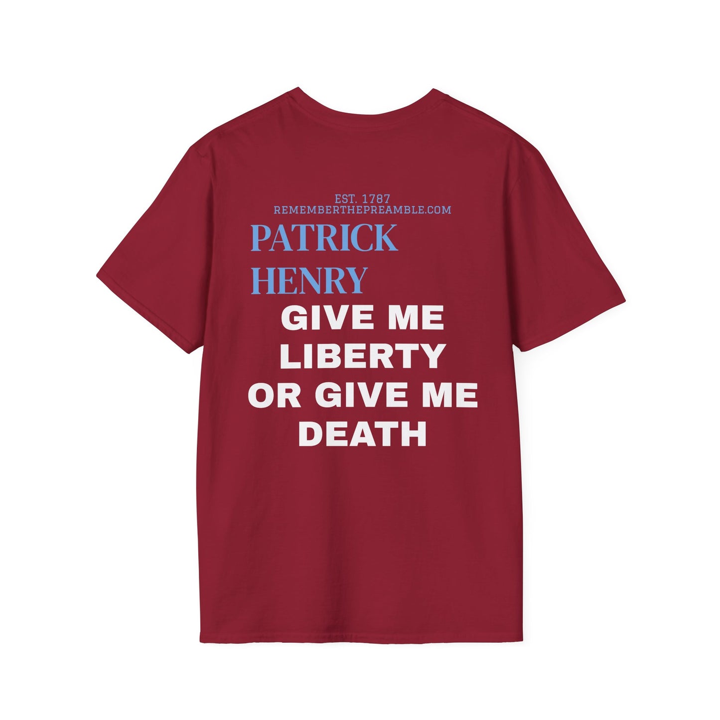 Patrick Henry | REBEL | T-shirt  - WE THE PEOPLE - REMEMBER