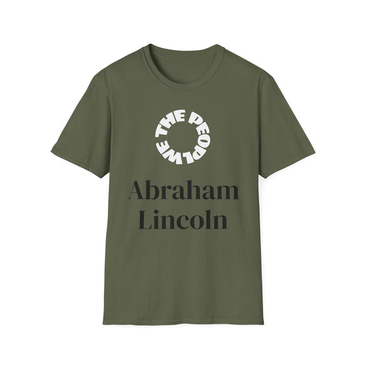Abraham Lincoln | ILLINOIS | T-shirt  - WE THE PEOPLE - REMEMBER