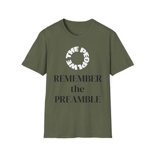 WE THE PEOPLE - REMEMBER THE PREAMBLE - T-Shirt