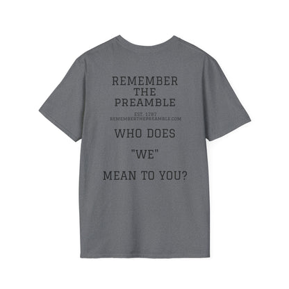 WE THE PEOPLE - REMEMBER THE PREAMBLE - T-Shirt