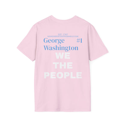 George Washington | FRAMER/FOUNDER/SIGNER #1/PRESIDENT | POP ART | T-shirt  - WE THE PEOPLE - REMEMBER