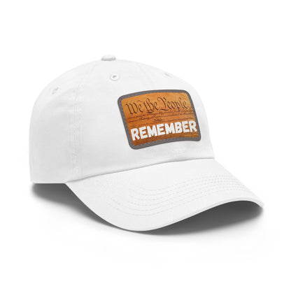 Patriotic Dad Hat with Leather Patch | Remember | Gifts for Dads, Father's Day, Casual Look, Everyday Wear, USA Pride