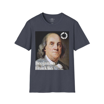 Benjamin Franklin | FRAMER/FOUNDER | PENNSYLVANIA |T-shirt  - WE THE PEOPLE - REMEMBER