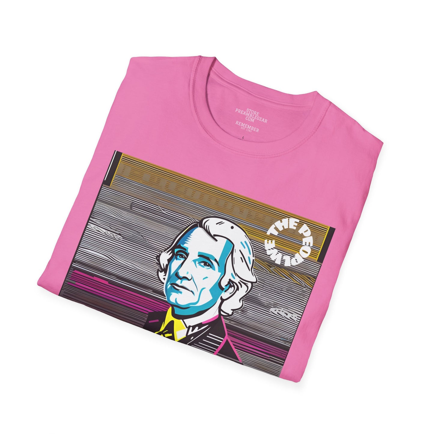 George Washington | FRAMER/FOUNDER/SIGNER #1/PRESIDENT | POP ART | T-shirt  - WE THE PEOPLE - REMEMBER