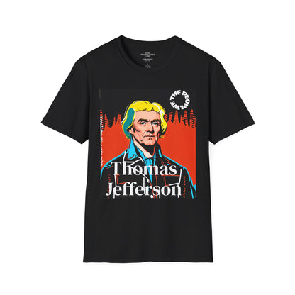 Thomas Jefferson | FRAMER/FOUNDER/PRESIDENT | VIRGINIA | POP ART |T-shirt  - WE THE PEOPLE - REMEMBER