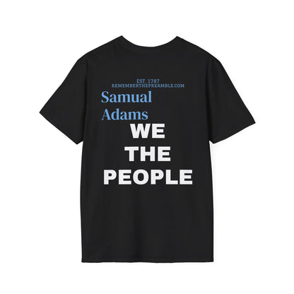 Samual Adams | REBEL | MASSACHUSETTS | T-shirt  - WE THE PEOPLE - REMEMBER