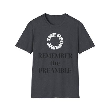 WE THE PEOPLE - REMEMBER THE PREAMBLE - T-Shirt