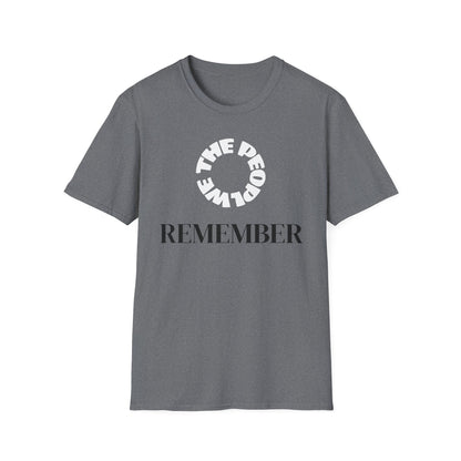 WE THE PEOPLE - REMEMBER T-Shirt