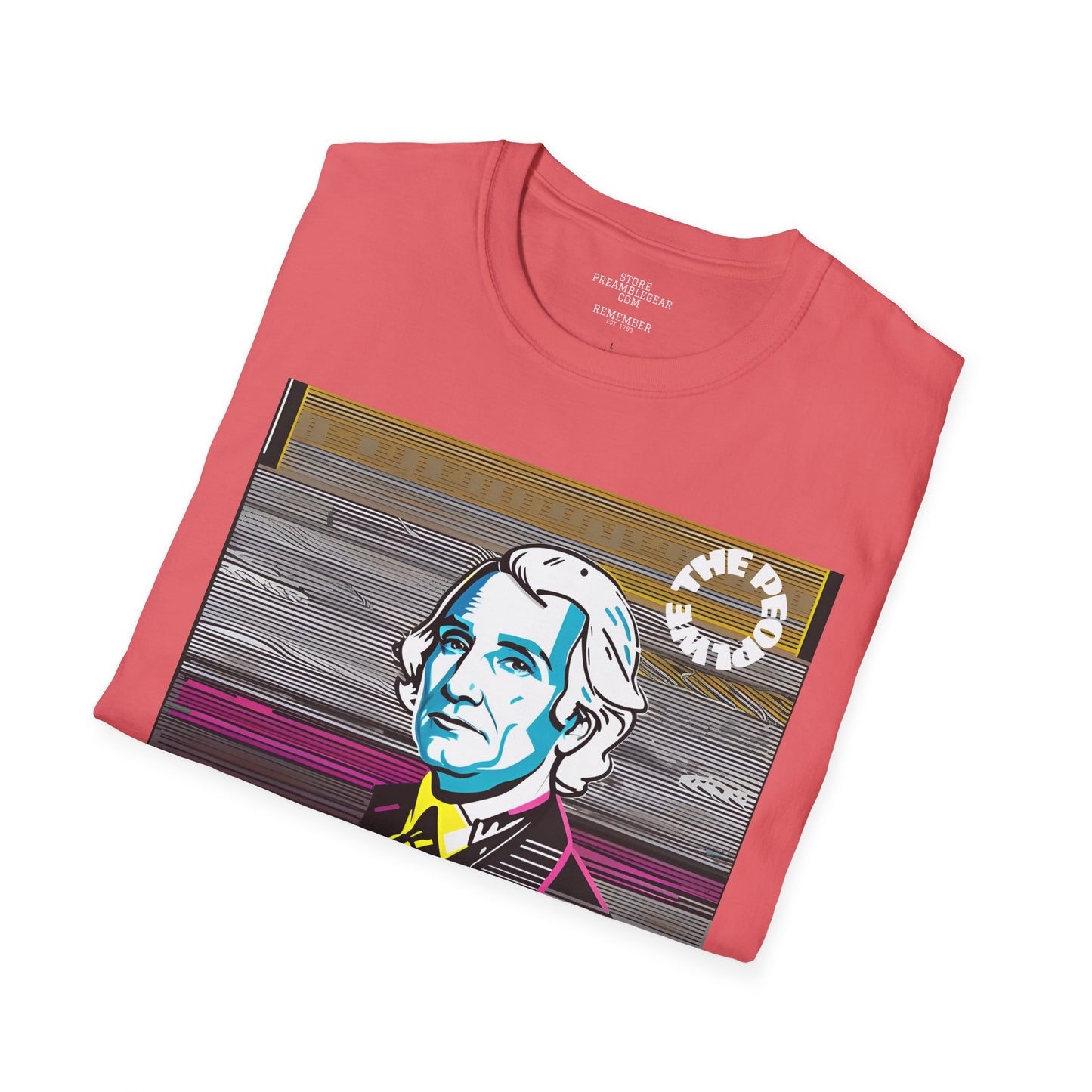 George Washington | FRAMER/FOUNDER/SIGNER #1/PRESIDENT | POP ART | T-shirt  - WE THE PEOPLE - REMEMBER