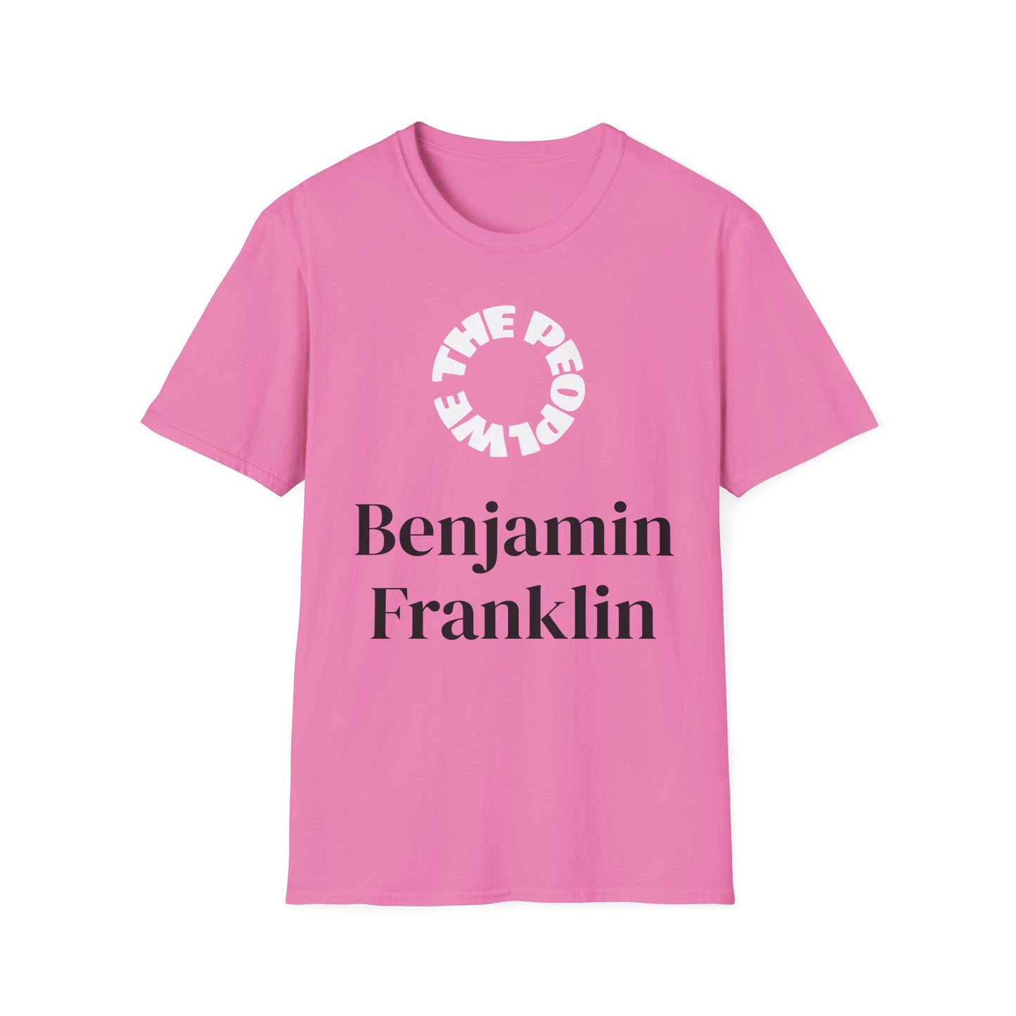 Benjamin Franklin | FRAMER/FOUNDER/SIGNER #12 - PENNSYLVANIA | Text-shirt  - WE THE PEOPLE - REMEMBER