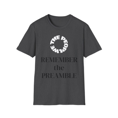 WE THE PEOPLE - REMEMBER THE PREAMBLE - T-Shirt