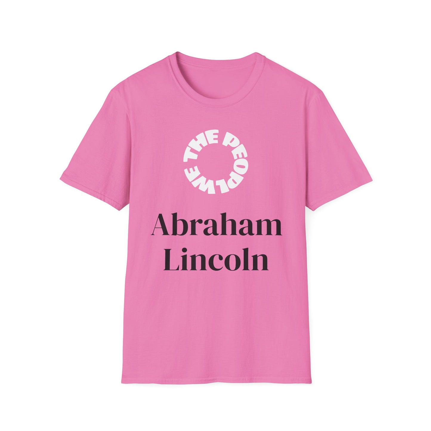 Abraham Lincoln | ILLINOIS | T-shirt  - WE THE PEOPLE - REMEMBER