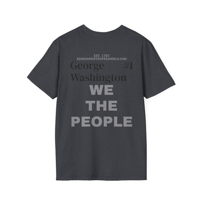 George Washington | FRAMER/FOUNDER/SIGNER #1/PRESIDENT | POP ART | T-shirt  - WE THE PEOPLE - REMEMBER
