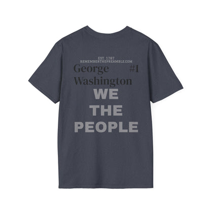 George Washington | FRAMER/FOUNDER/SIGNER #1/PRESIDENT | POP ART | T-shirt  - WE THE PEOPLE - REMEMBER