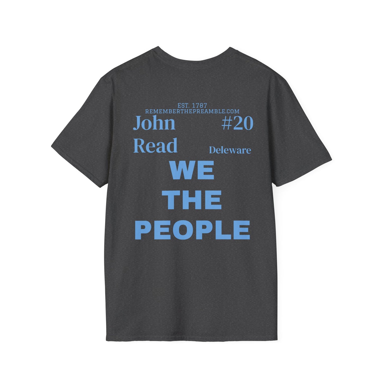 John Read | SIGNER #20 | DELEWARE | POP ART | T-shirt  - WE THE PEOPLE - REMEMBER