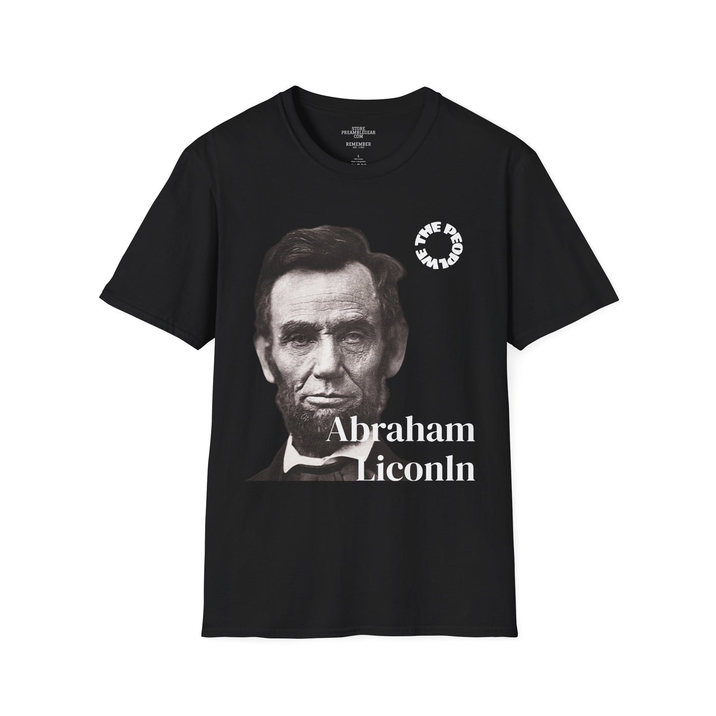 Abraham Lincoln President Illinois T-Shirt