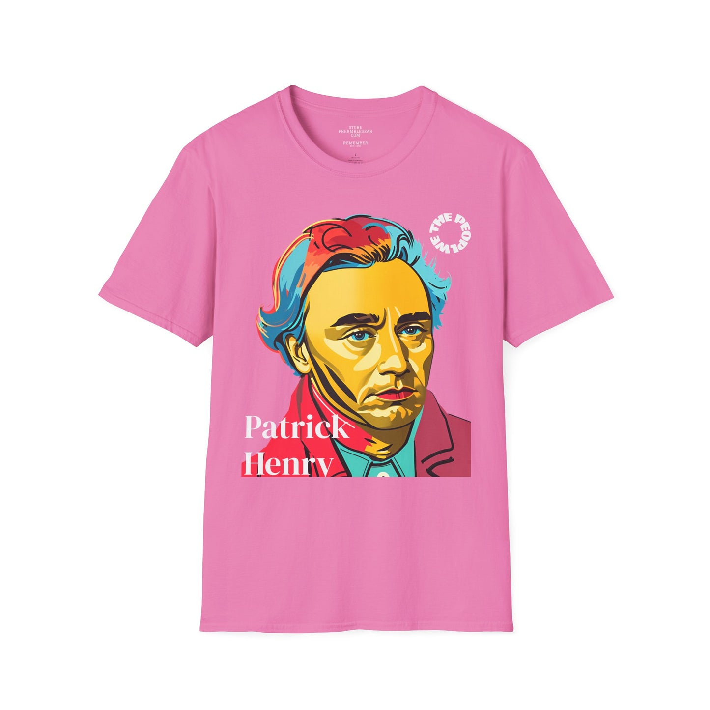 Patrick Henry | REBEL | POP ART | T-shirt  - WE THE PEOPLE - REMEMBER