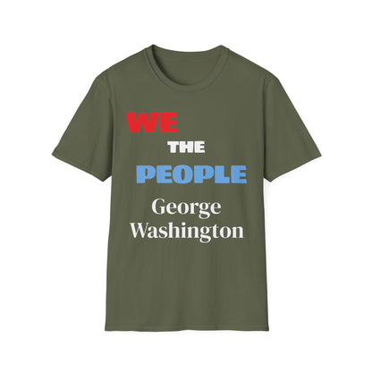 George Washington | FRAMER/FOUNDER/SIGNER #1/PRESIDENT | VIRGINIA | Text-shirt  - WE THE PEOPLE - REMEMBER