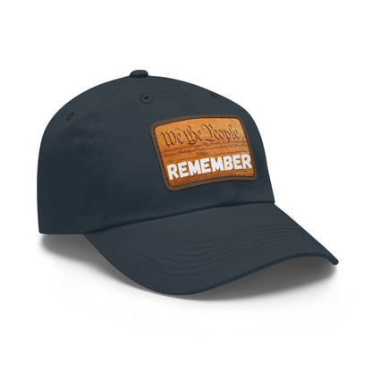 Patriotic Dad Hat with Leather Patch | Remember | Gifts for Dads, Father's Day, Casual Look, Everyday Wear, USA Pride