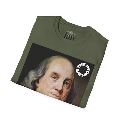 Benjamin Franklin | FRAMER/FOUNDER | PENNSYLVANIA |T-shirt  - WE THE PEOPLE - REMEMBER