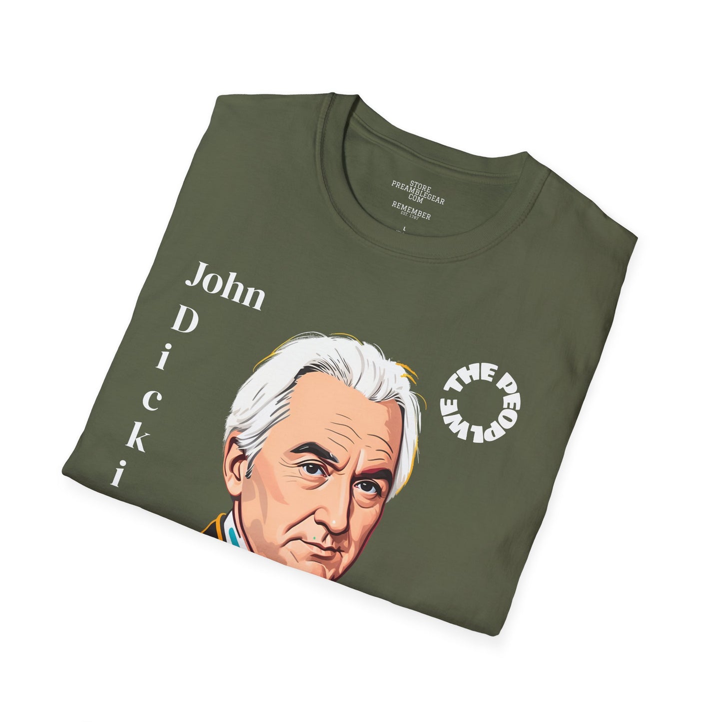 John Dickinson | SIGNER #21*  - Proxy via John Read | DELEWARE | POP ART |T-shirt  - WE THE PEOPLE - REMEMBER