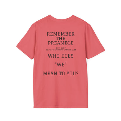 WE THE PEOPLE - REMEMBER THE PREAMBLE - T-Shirt