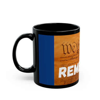 Patriotic Remember Mug - Black/Blue Coffee Cup, Independence Day Gift, Remembrance, Historical, USA Pride