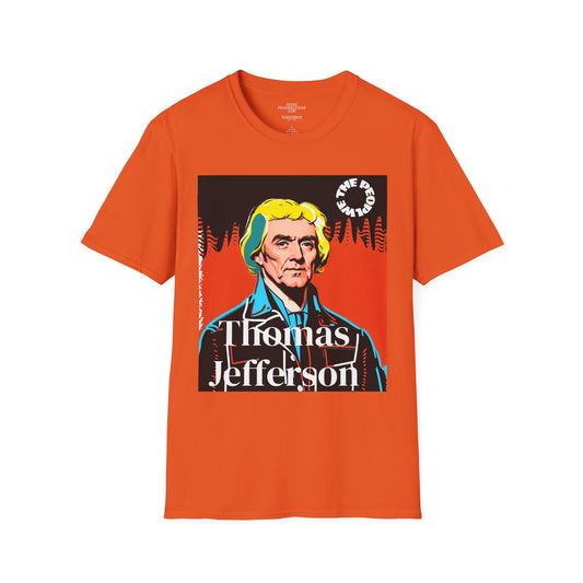 Thomas Jefferson | FRAMER/FOUNDER/PRESIDENT | VIRGINIA | POP ART |T-shirt  - WE THE PEOPLE - REMEMBER
